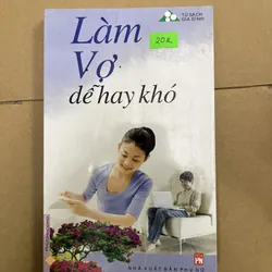 làm vợ dễ hay khó