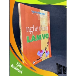 (TẶNG BOOKMARK) Nghệ Thuật Làm Vợ, Trần Thị Hồng Xuân, Mới 80% (Ố Nhẹ, Có vết nước nhẹ), 2003 RBK2407