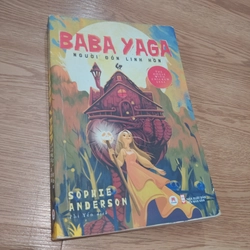 Baba Yaga Người đón linh hồn - Sophie Anderson