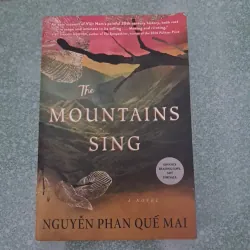 The mountains sing- Nguyễn Phan Quế Mai