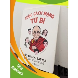 (TẶNG BOOKMARK) Cuộc Cách Mạng Từ Bi Đức Đạt-Lai Lạt-Ma, Sofia Stril-Rever New 100% RBK.ASB0208