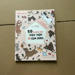 50 khoảnh khắc siêu hóm bên thú cưng