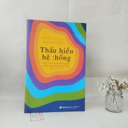 Thấu hiểu hệ thống - Donella H. Meadows 55148