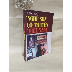 Nghề Sơn Cổ Truyền Việt Nam - Lê Huyền 52795