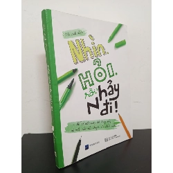 Nhìn, Hỏi, Rồi, Nhảy Đi! - Để Có Một Cuộc Đời Đáng Sống Và Viết Nên Câu Chuyện Của Chính Mình (2017) - Thi Anh Đào Mới 90% HCM.ASB2103