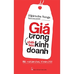 Giá Trong Chiến Lược Kinh Doanh (Tái Bản) Mới 100% HCM.PO 2022 Oreka-Blogmeo 135433
