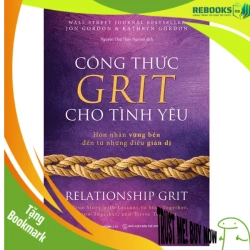 (TẶNG BOOKMARK) Công thức Grit cho tình yêu_135K - Jon Gordon , Kathryn Gordon - 2022