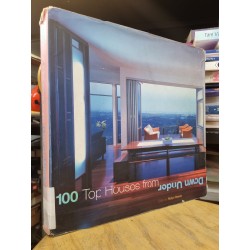 100 TOP HOUSES FROM DOWN UNDER (Edited by ROBYN BEAVER)