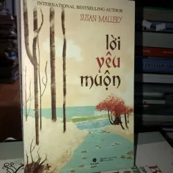 Lời yêu muộn - Susan Mallery