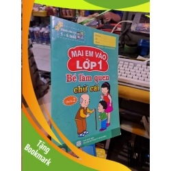 (TẶNG BOOKMARK) Mai em vào lớp 1 bé làm quen chữ cái 5000đ RBK0109