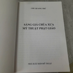 SÁNG GIÁ CHÙA XƯA MỸ THUẬT PHẬT GIÁO - CHU QUANG TRỨ 469791