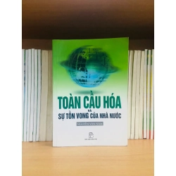 (Sách cũ SCGR) Toàn cầu hóa & Sự tồn vong của Nhà Nước - Pháp luật VAVOXA2-4 Blogmeo090426