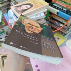 Hạnh Phúc Cầm Tay – Thích Nhất Hạnh | Sách Thiền Chánh Niệm 960627