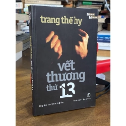 Vết thương thứ 13 - Trang Thế Hy