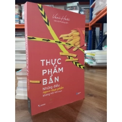 Thực phẩm bẩn: Những điều ngành thực phẩm không nói với bạn - Vani Hari (Trần Hà Phương dịch)