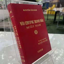 VĂN CHƯƠNG TRANH ĐẤU MIỀN NAM - NGUYỄN VĂN SÂM