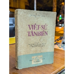 Việt Sử Tân Biên - Phạm Văn Sơn ( Tập 1 Bản In Lần Nhất )