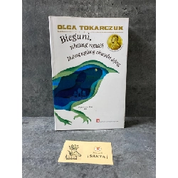 Bieguni những người không ngừng chuyển động (giải Nobel Văn Học 2018)- Olga Tokarczuk Sách văn học STB0302
