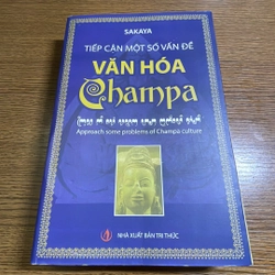 Tiếp cận một số vấn đề văn hoá Champa Sakaya 377857