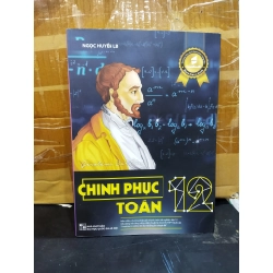 Chinh phục toán 12 - Ngọc Huyền LB 277410