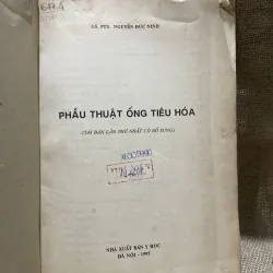 Phẫu thuật ống tiêu hóa GS.PTS. NGUYỄN ĐỨC NINH- 200 trang khổ lớn  799810