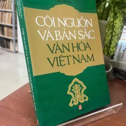 CỘI NGUỒN VÀ BẢN SẮC VĂN HÓA VIỆT NAM