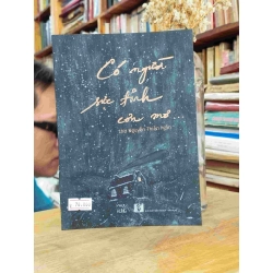 Có người sực tỉnh cơn mơ - Nguyễn Thiên Ngân