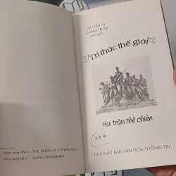Tri Thức Thế Giới: Hai Trận Thế Chiến - Lưu Văn Hy 970234