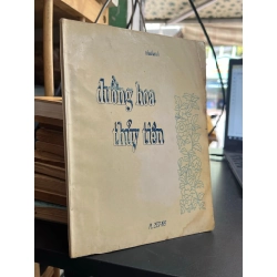 Đường Hoa Thủy Tiên (sách in kéo lụa)