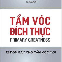 Tầm Vóc Đích Thực - Stephen R. Covey 