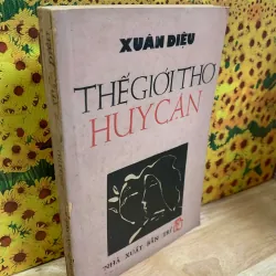 Thế Giới Thơ Huy Cận - Xuân Diệu 926212