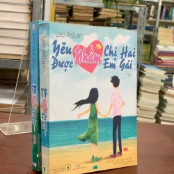 YÊU NHẦM CHỊ HAI ĐƯỢC NHẦM EM GÁI (TẬP 1 VÀ 2)- LEO ASLAN 784329
