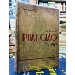 Lược sử phật giáo ấn độ - Thích Thanh Kiểm ( bản in lần nhất )