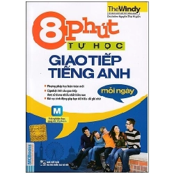 8 Phút Tự Học Giao Tiếp Tiếng Anh Mỗi Ngày (Kèm App) - The Windy ASB.PO Oreka Blogmeo 230225