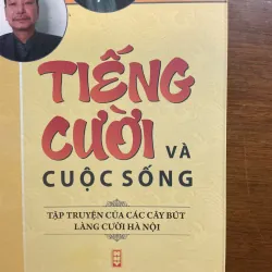 [TRÀO PHÚNG] Tiếng cười và cuộc sống - Nhiều tác giả