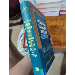 Các chế độ hôn nhân và gia đình Việt Nam xưa & nayHPB.HCM01/03 43469