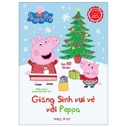 Cùng Học Cùng Chơi Với Peppa Pig - Giáng Sinh Vui Vẻ Với Peppa - Nhiều Tác Giả ASB.PO Oreka Blogmeo 230225