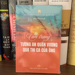 Tâm trạng Tương An quận vương qua thi ca của ông 155455