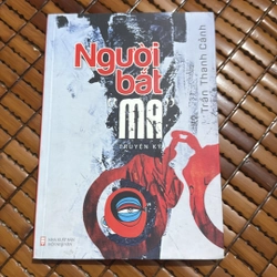 Người bắt ma - Trần Thanh Cảnh