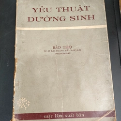 YẾU THUẬT DƯỠNG SINH
- Tác giả: Bảo Thọ