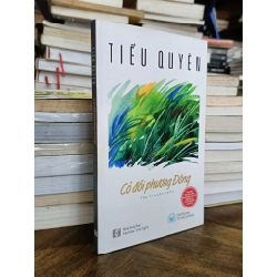 Cỏ đồi phương Đông - Tiểu Quyên