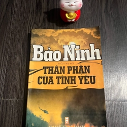 Thân Phận Tình Yêu - Bảo Ninh