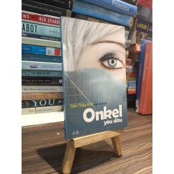 Onkel yêu dấu - Trần Thùy Mai