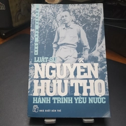 Luật sư Nguyễn Hữu Thọ - Hành trình yêu nước