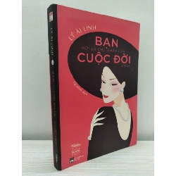 [Phiên Chợ Sách Cũ] Bạn Mới Là Chủ Nhân Của Cuộc Đời Mình (2019) - Lý Ái Linh S2101