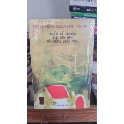 Người kể chuyện lúc nửa đêm và những giấc mộng -sách lưu kho mới 85% - Nguyễn Quang Thiều [2001] SÁCH VĂN HỌC STB331