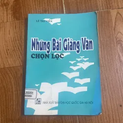Những bài giảng văn chọn lọc - Lê Trí Viễn