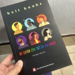 Nữ quyền cho tất cả - bell hook (như mới)