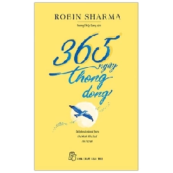 365 ngày thong dong (Robin Sharma) - Robin Sharma 2020 New 100% HCM.PO 342816