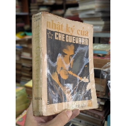 Nhật ký của Che Guevara - Nguyễn Minh Chính dịch 450068